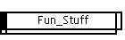 Fun_Stuff