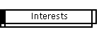 Interests